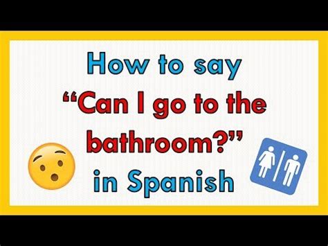 bathroom song in spanish